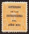 Colnect-2097-040-Overprint--quot-CENTENARIO-DE-LAS-INSTRUCCIONES-DEL-A%C5%83O-XIII-quot-.jpg